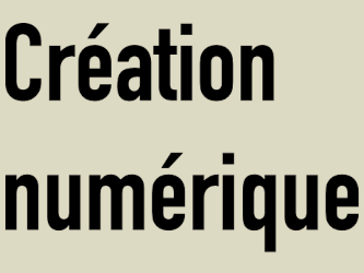 Création numérique