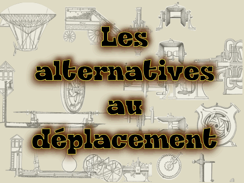 Les alternatives au déplacement 